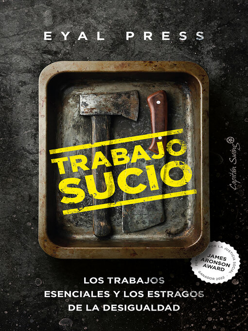 Title details for Trabajo Sucio by Eyal Press - Available